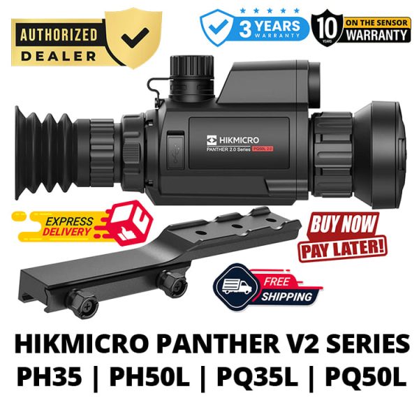 Hikmicro Panther V2.0 Series - PH35L | PH50L | PQ35 | PQ50L