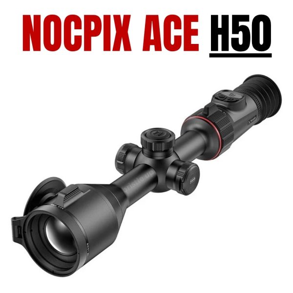 Nocpix ACE H50 Thermal Scope – 640×512, 15mK, 50mm