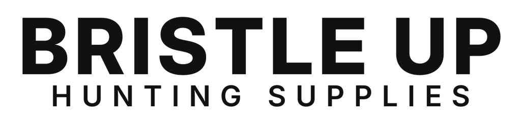 Bristle Up Hunting Supplies