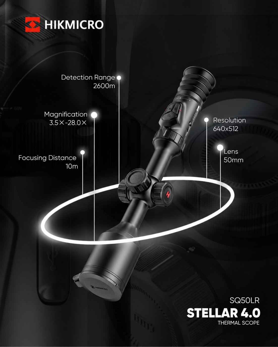 Hikmicro Stellar SQ50LR 4.0 spec infographic: 2600 m detection range, 3.5x to 28x magnification, 640x512 resolution, 50 mm lens, 10 m focus distance